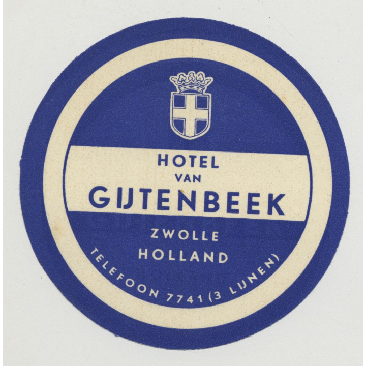 Hotel Van Gijtenbeek - Zwolle / Holland (Vintage Luggae Label)
