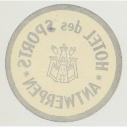 Hotel Des Sports - Antwerpen (Anvers) / Belgium (Vintage Luggae Label)