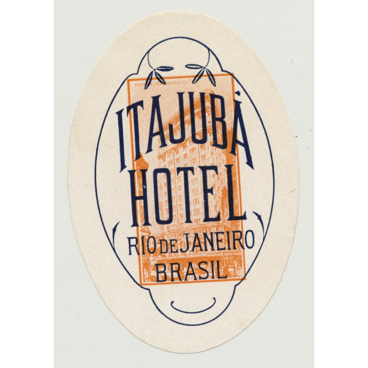 Itajuba Hotel - Rio De Janeiro / Brazil (Vintage Luggage Label: Small)