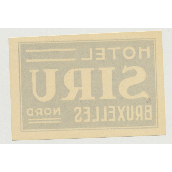 Hotel Siru - Bruxelles Nord / Belgium (Vintage Luggae Label)
