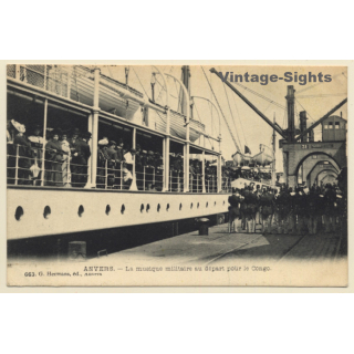 Anvers: La Musique Militaire Au Départ Pour Le Congo / Steamer (Vintage PC 1908