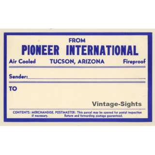 Tucson, Arizona: Pioneer International - Air Cooled - Fireproof (Vintage Luggage Label)