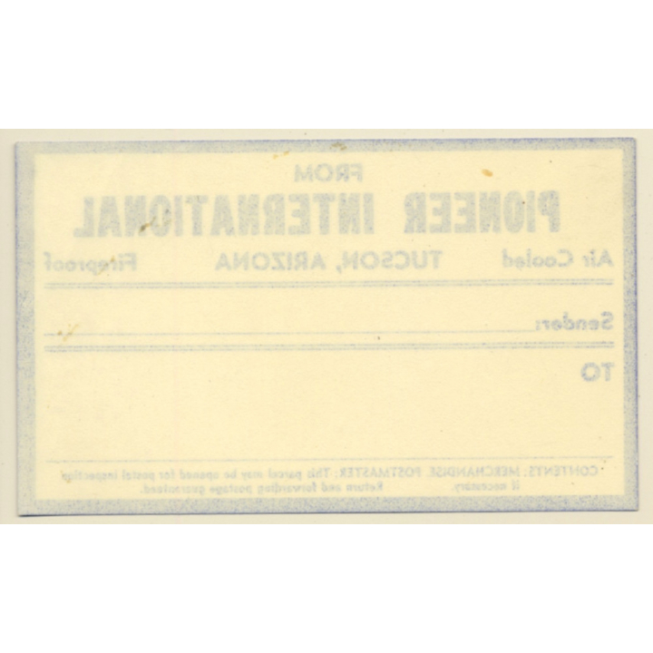 Tucson, Arizona: Pioneer International - Air Cooled - Fireproof (Vintage Luggage Label)