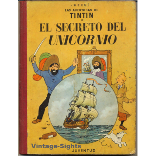 Hergé: Tintin - El Secreto Del Unicornio (Vintage Comic 5th Edition 1972)