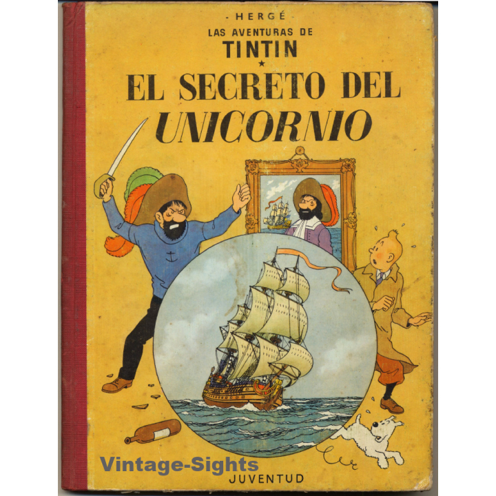 Hergé: Tintin - El Secreto Del Unicornio (Vintage Comic 5th Edition 1972)