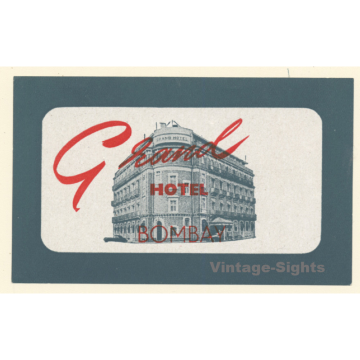 Mumbai / India: Grand Hotel Bombay (Vintage Luggage Label)