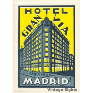 Madrid / Spain: Hotel Gran Via (Vintage Luggage Label BIG)