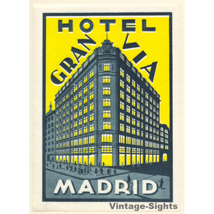 Madrid / Spain: Hotel Gran Via (Vintage Luggage Label BIG)