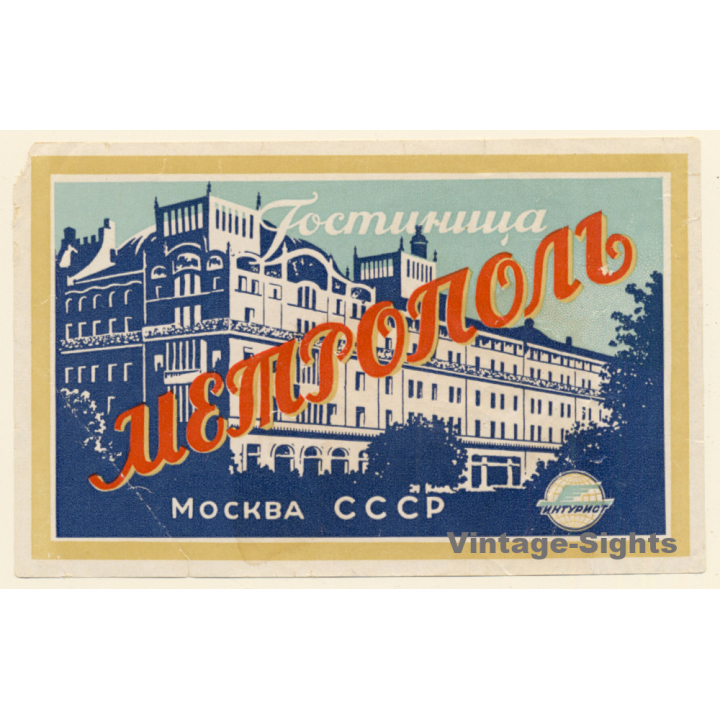 Moscow - Mockba / Russia: Hotel Metropole (Vintage Luggage Label)