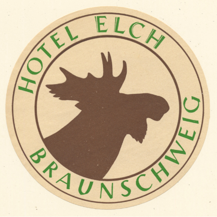 Braunschweig / Germany: Hotel Elch / Elk (Vintage Luggage Label ~1960s)