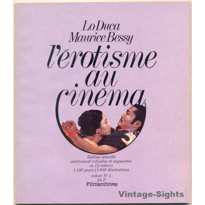 Lo Duca / Bessy: L'Érotisme Au Cinema / Cahier N° 1 (Filmarchives 1977)