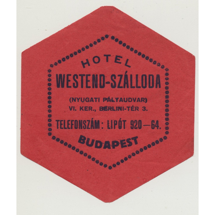 Hotel Wesend-Szálloda - Budapest / Hungary (Vintage Luggae Label)