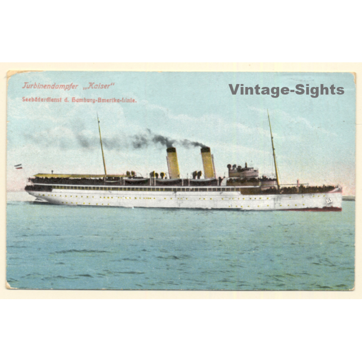Hamburg Amerika Linie: Turbinendanpfer Kaiser / Paquebot Postmark (Vintage PC 1911)