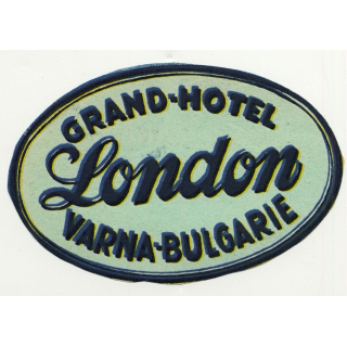 Grand-Hotel London - Varna / Bulgaria (Vintage Luggae Label)
