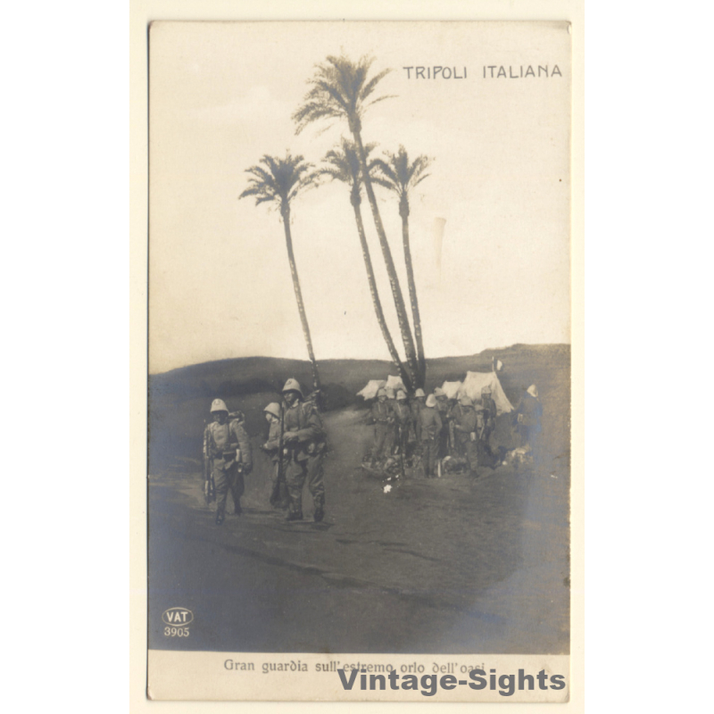Colony Tripoli Italiana: Italian Soldiers At Desert Oasis (Vintage RPPC ~1910s)