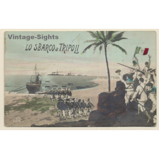 Italian Propaganda: Lo Sbarco A Tripoli / Hand Colored (Vintage RPPC ~1910s)
