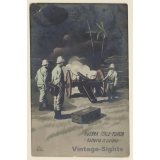 Italian Propaganda: Guerra Italo-Turca - Batterie In Azione (Vintage RPPC ~1910s)