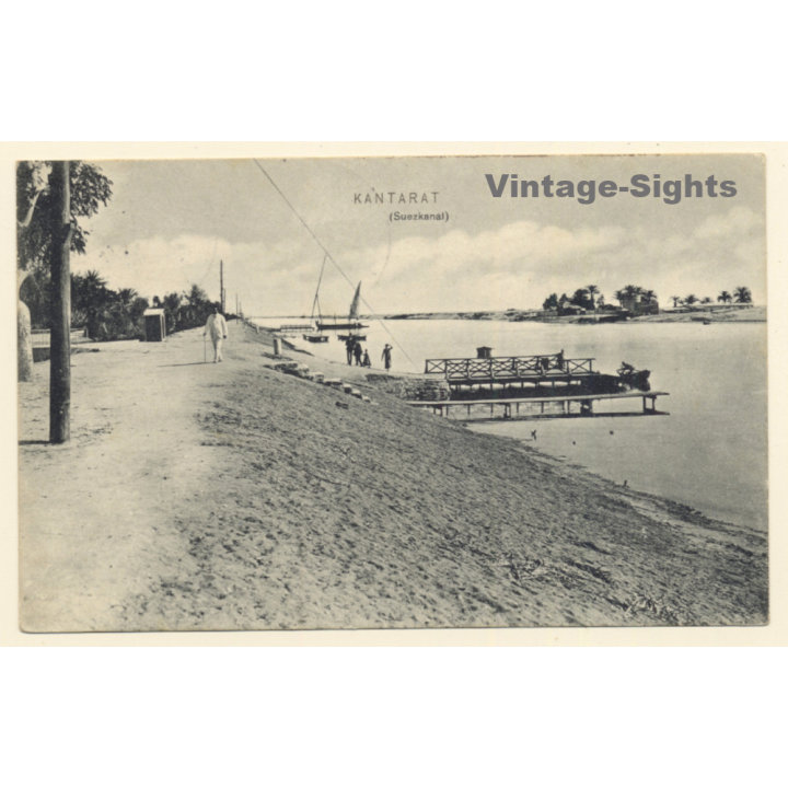 El Kantara / Egypt: Suez Canal (Vintage PC 1910s/1920s)