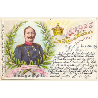 Kaiser Wilhelm II. / Geburtstagsgruß (Vintage PC Litho 1899)