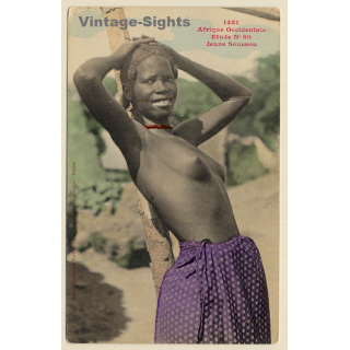 1381 Afrique Occidentale: Jeune Soussou / Ethnic Nude - Senegal (Vintage PC 1910s)