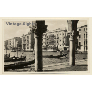 Venezia / Venice: Palazzo Ca'D'Oro Vistol Dalla Pescheria (Vintage RPPC)