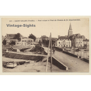 Saint Gilles (Vendée): Pont Reliant Et Pont Du Chemin De Fer Départemental (Vintage PC)
