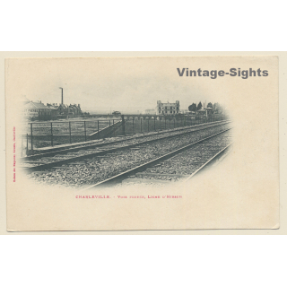 Charleville: Voie Ferrée, Ligne D'Hirson (Vintage PC 1900s)