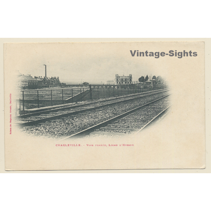 Charleville: Voie Ferrée, Ligne D'Hirson (Vintage PC 1900s)