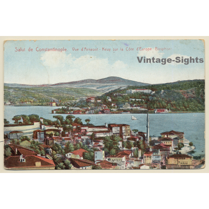 Constantinople - Istanbul / Turkey: Vue D'Arnaout - Field Post (Vintage PC 1917)