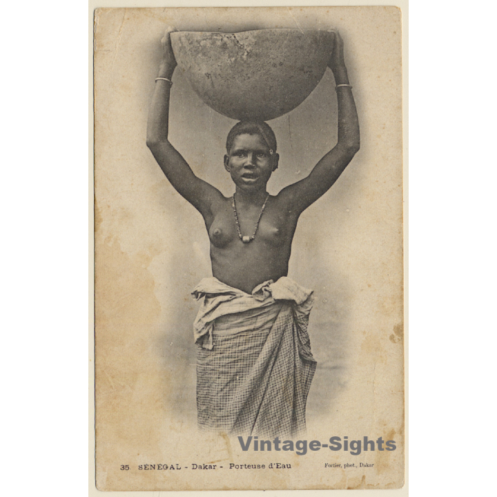 35 Générale Fortier: Dakar - Porteuse D'Eau / Ethnic Nude (Vintage PC 1900s)