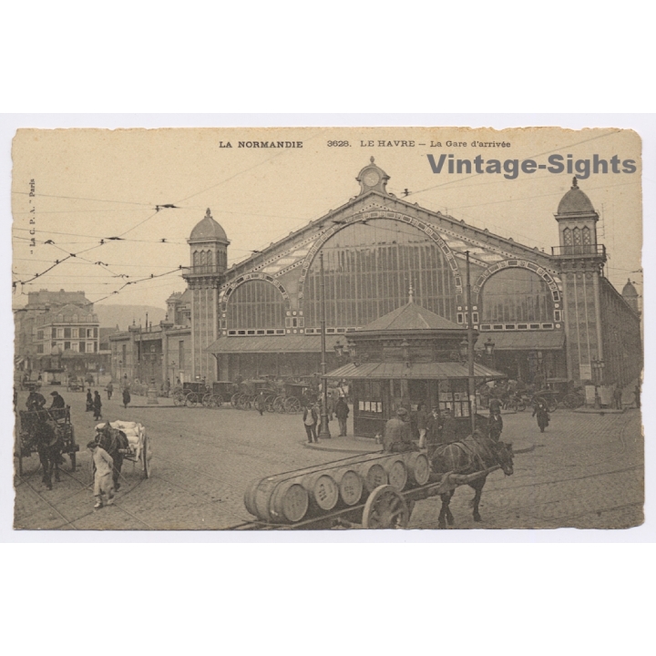 Le Havre / France: Le Gare D'Arrivée (Vintage PC 1900s)