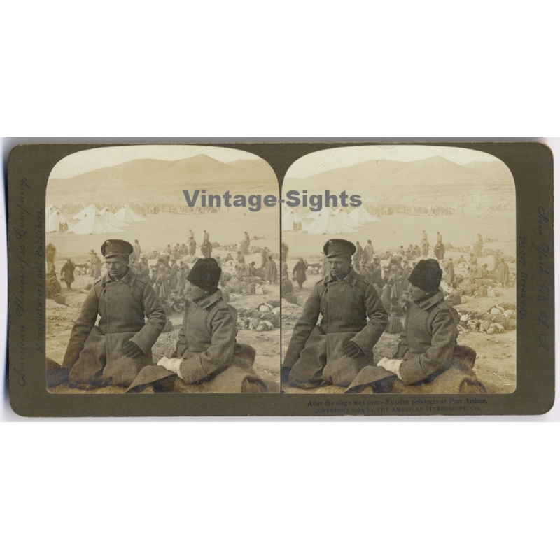 Russo-Japanese War / Manchuria: After The Siege Was Over / Russian Prisoners (Vintage Stereoscopic Photo 1905)