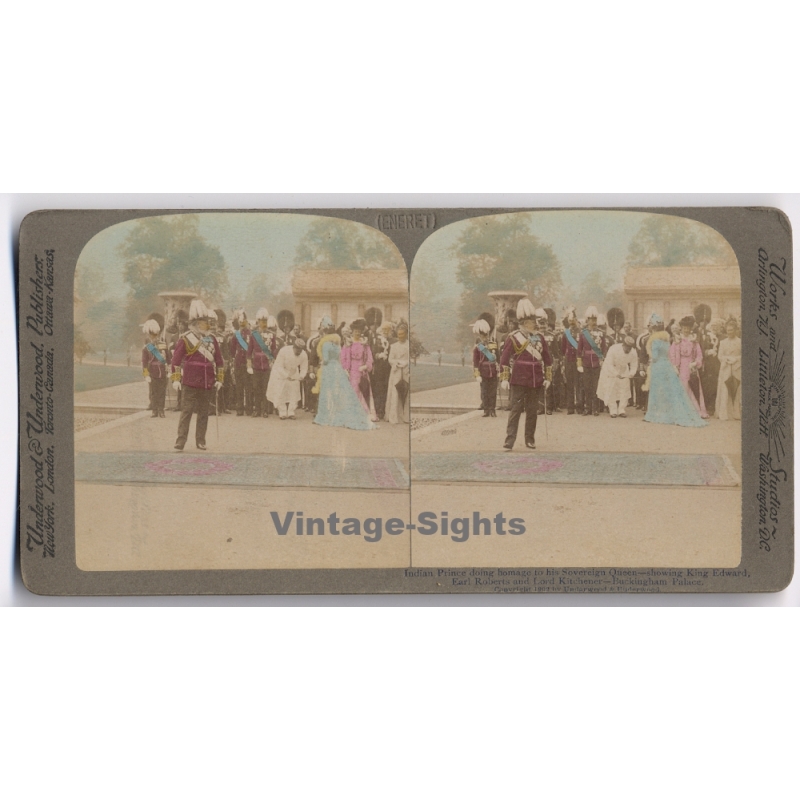 Indian Prince Doing Homage To His Sovereign Queen / King Edward VII (Vintage Stereoscopic Photo 1902)