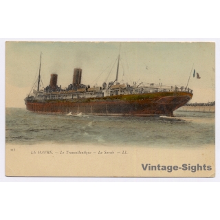 Le Havre: Le Transatlantique La Savoie / Hand-Colored (Vintage PC 1900s)
