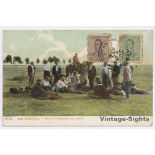 San Cristóbal / Argentina: Grupo de Gauchos del Campo (Vintage PC ~1900s)