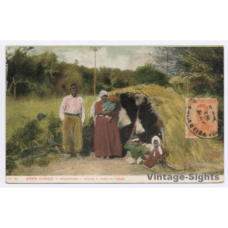Gran Chaco / Argentina: Toldo y Familia Tobas / Ethnic (Vintage PC ~1900s)