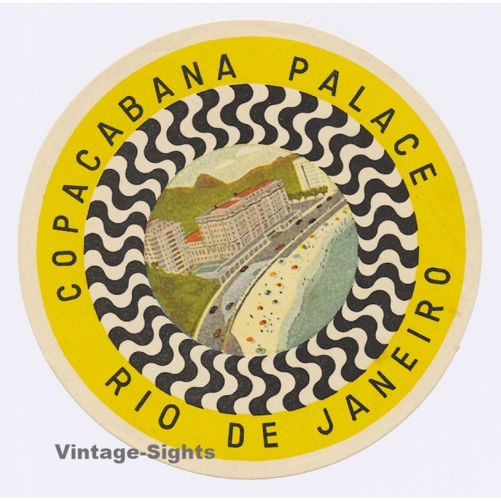 Rio De Janeiro / Brazil: Copacabana Palace (Vintage Hotel Luggage Label ~1950s)