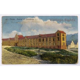 Tetuán / Morocco: Cuartel de Cazadores (Vintage PC 1924)
