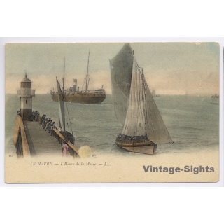 Le Havre / France: L'Heure de la Marée / Lighthouse - Ships (Vintage PC 1900s)