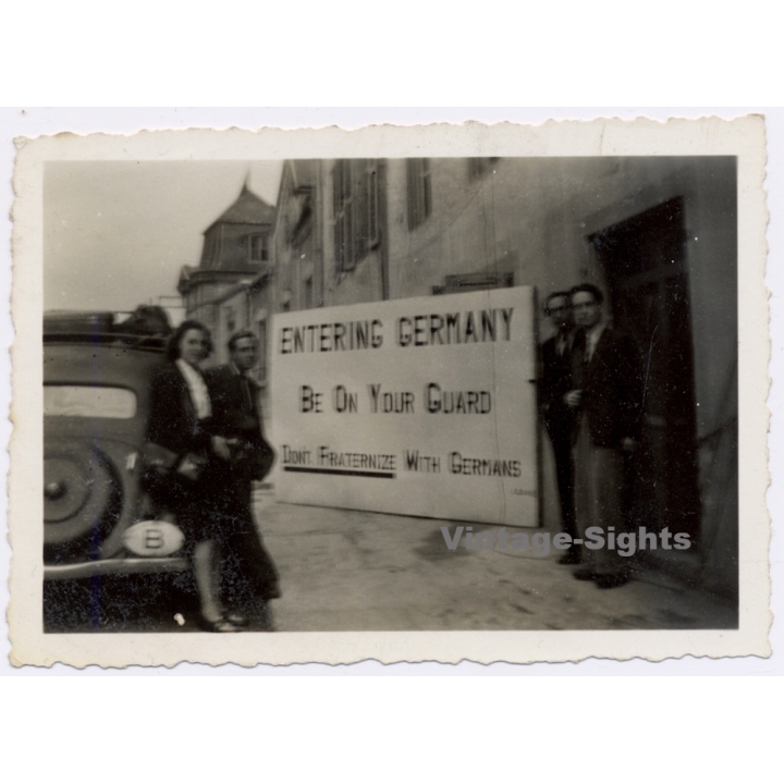 1945 Britsh Occupation Zone Sign: Entering Germany - Be On Your Guard (Vintage Photo)