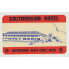 Southbroom Hotel - Natal / South Africa (Vintage Luggage Label)