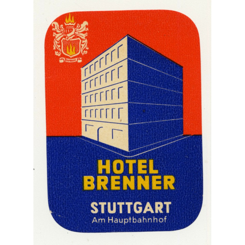Hotel Brenner - Stuttgart am Hauptbahnhof / Germany (Vintage Luggage Label)