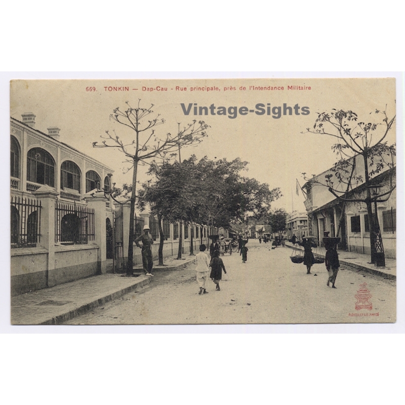 Tonkin / Vietnam: Dap-Cau Rue Principale - L'Intendance Militaire (Vintage PC 1915)