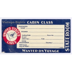 United States Lines: Cabin Class - Wanted On Voyage (Vintage Shipping Line Label ~1940s)