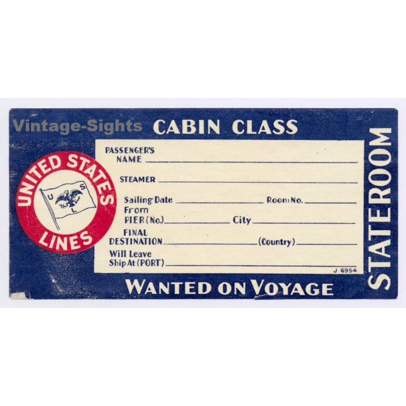 United States Lines: Cabin Class - Wanted On Voyage (Vintage Shipping Line Label ~1940s)