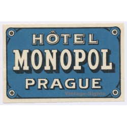 Prague / Czechia: Hotel Monopol (Vintage Luggage Label ~1920s/1930s)