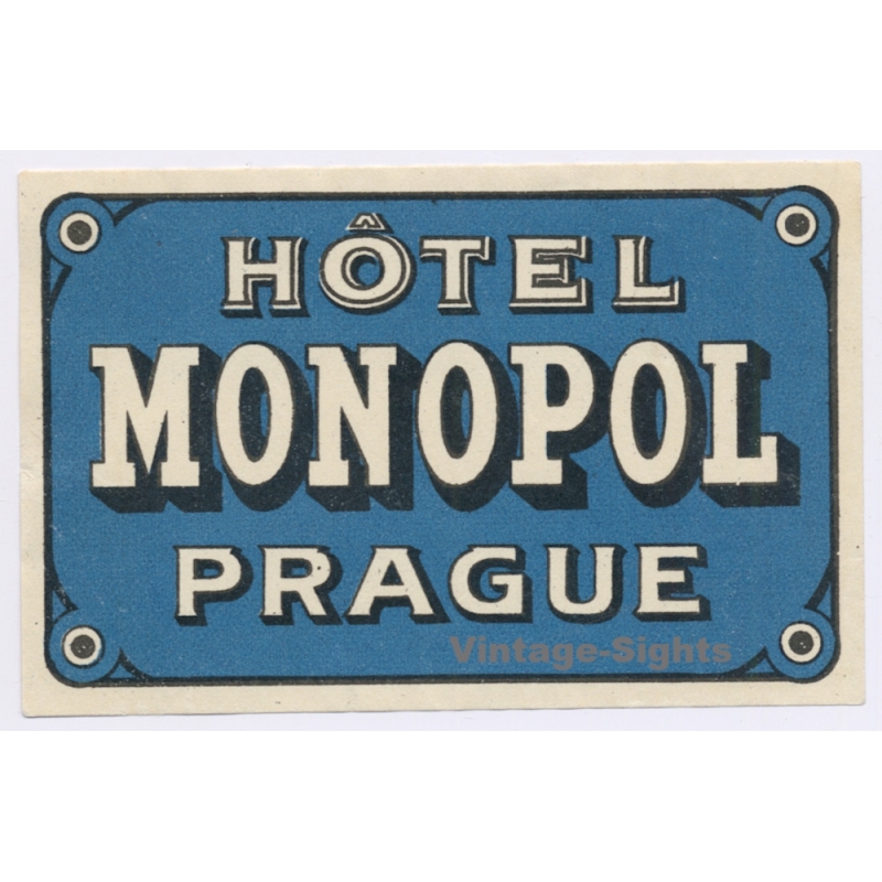 Prague / Czechia: Hotel Monopol (Vintage Luggage Label ~1920s/1930s)