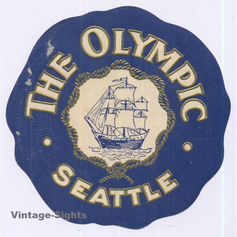 Seattle / USA: The Olympiuc Hotel (Vintage Luggage Label ~1940s/1950s)