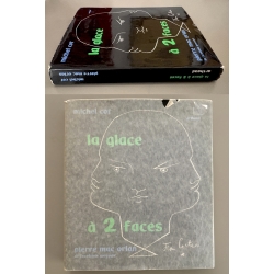 Michel Cot & Pierre Mac Orlan: La GLace à Deux Faces / Jean Cocteau (Vintage Book 1957)