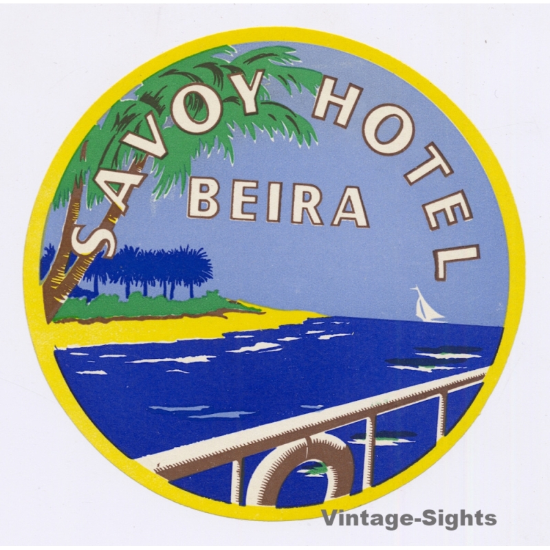 Beira / Mozambique: Savoy Hotel (Vintage Luggage Label ~1930s/1940s)